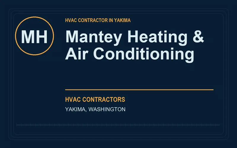 Mantey Heating & Air Conditioning in Yakima, Washington