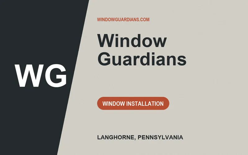 Window Guardians in Langhorne, Pennsylvania