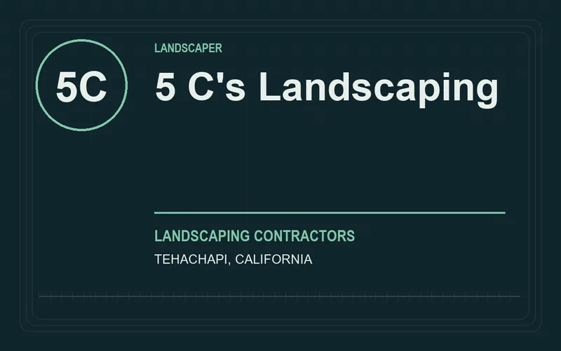 5 C's Landscaping in Tehachapi, California