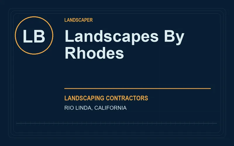Landscapes By Rhodes in Rio Linda, California
