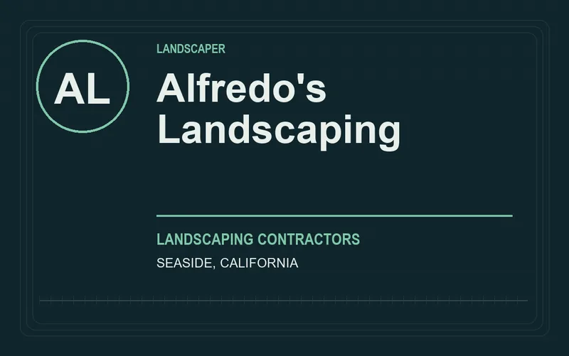 Alfredo's Landscaping in Seaside, California