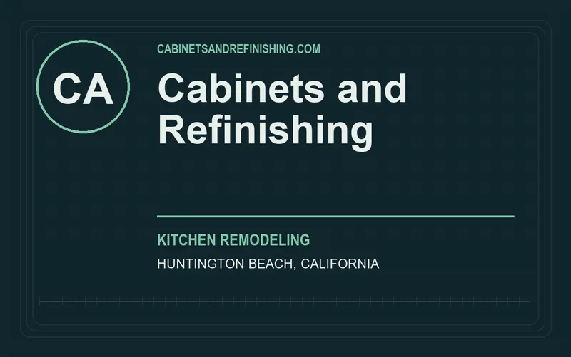 Cabinets and Refinishing in Huntington Beach, California