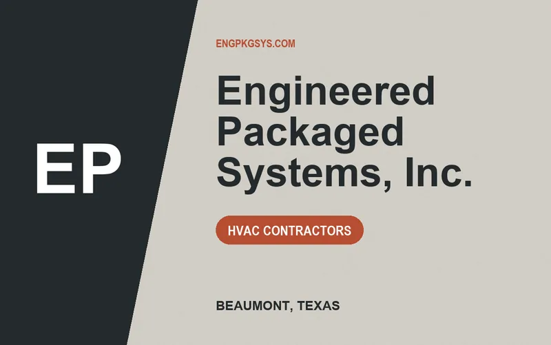 Engineered Packaged Systems, Inc. in Beaumont, Texas