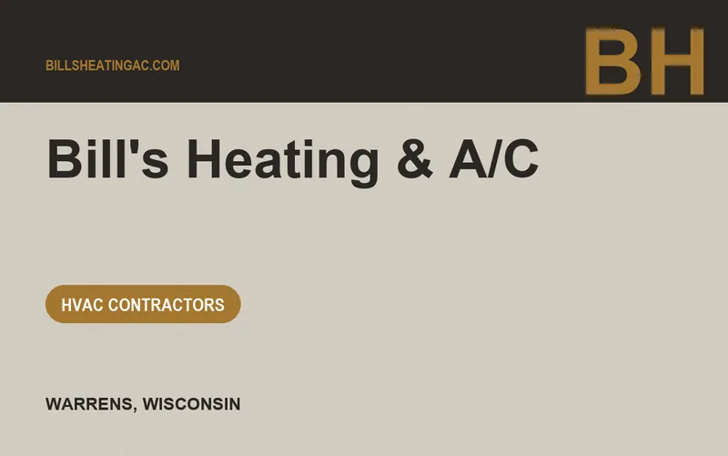 Bill's Heating & A/C in Warrens, Wisconsin
