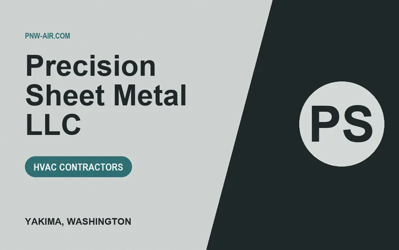 Precision Sheet Metal LLC in Yakima, Washington