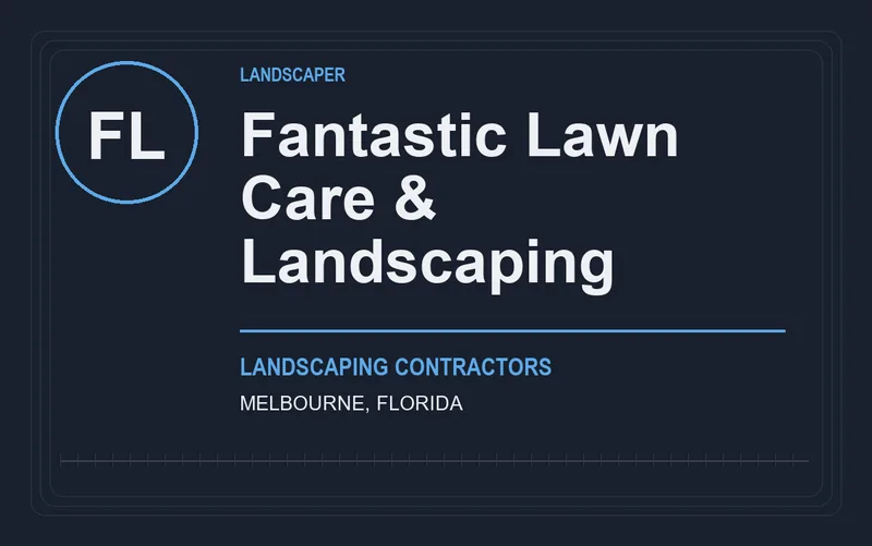 Fantastic Lawn Care & Landscaping in Melbourne, Florida