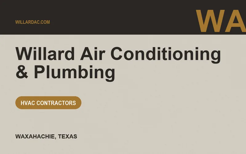 Willard Air Conditioning & Plumbing in Waxahachie, Texas