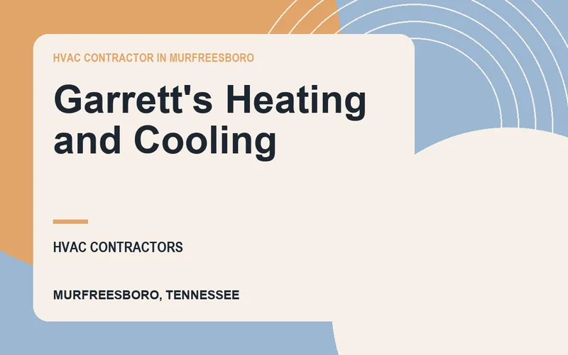 Garrett's Heating and Cooling in Murfreesboro, Tennessee