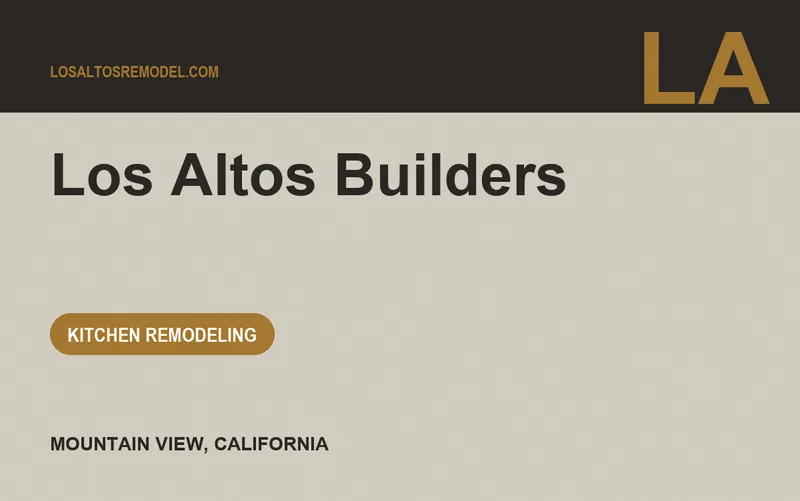 Los Altos Builders in Mountain View, California
