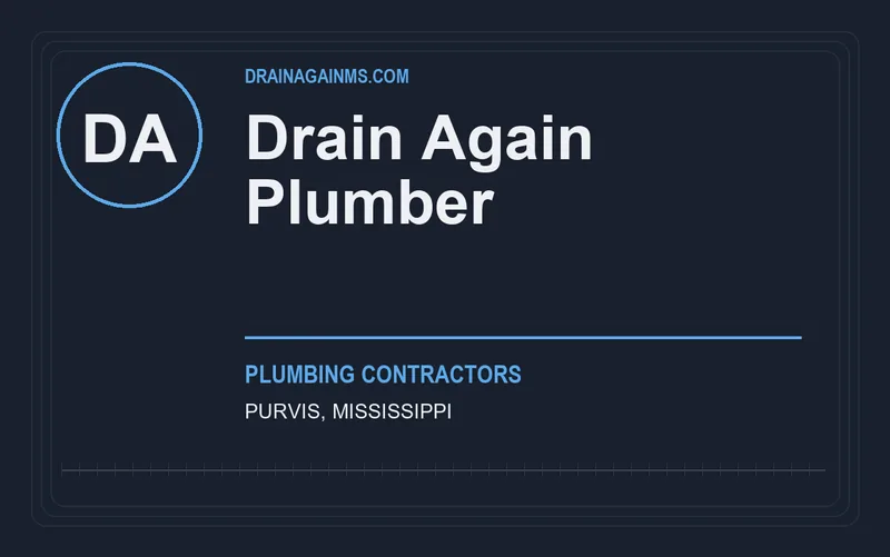 Drain Again Plumber in Purvis, Mississippi