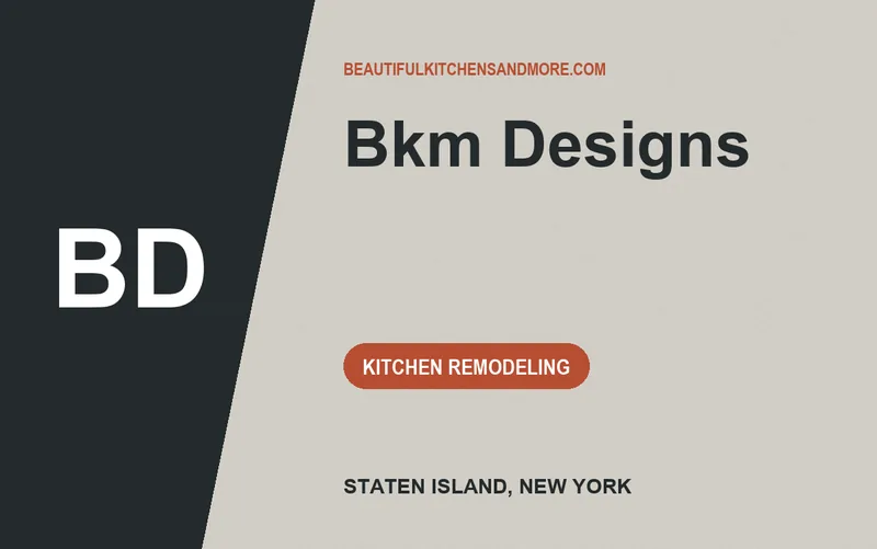 BKM DESIGNS in Staten Island, New York