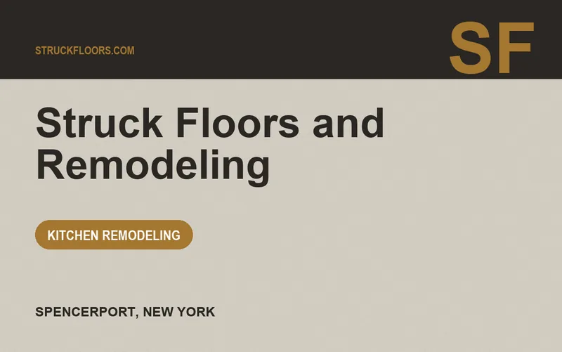 Struck Floors and Remodeling in Spencerport, New York