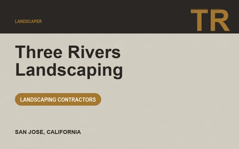 Three Rivers Landscaping in San Jose, California