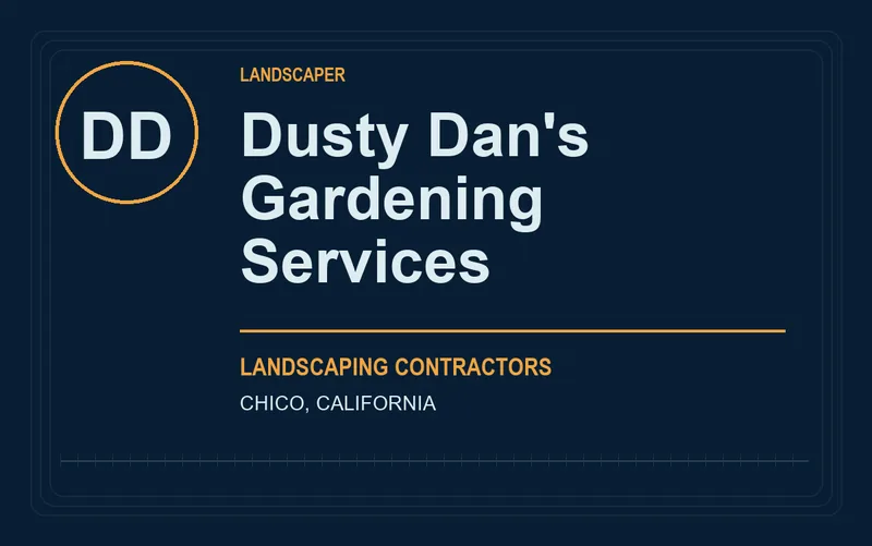 Dusty Dan's Gardening Services in Chico, California