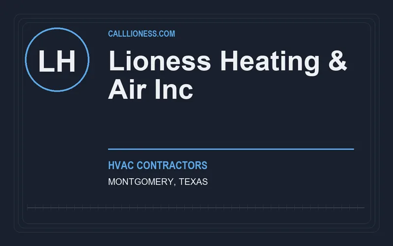 Lioness Heating & Air Inc in Montgomery, Texas