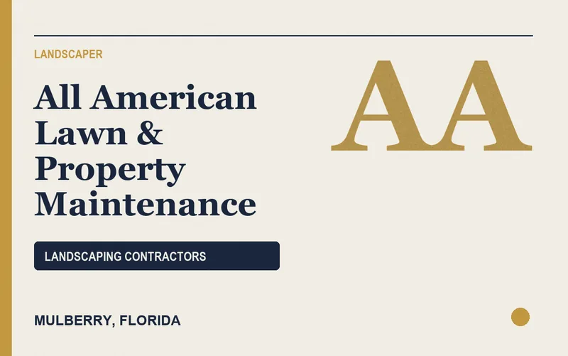 All American Lawn & Property Maintenance in Mulberry, Florida