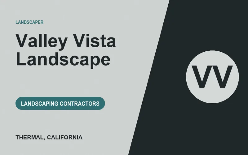 VALLEY VISTA LANDSCAPE in Thermal, California