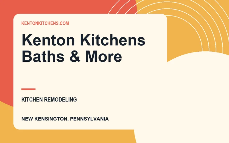 Kenton Kitchens Baths & More in New Kensington, Pennsylvania