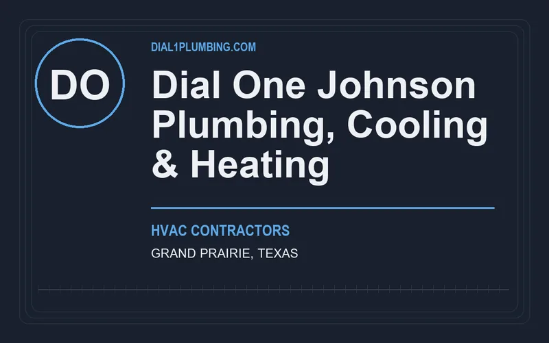 Dial One Johnson Plumbing, Cooling & Heating in Grand Prairie, Texas