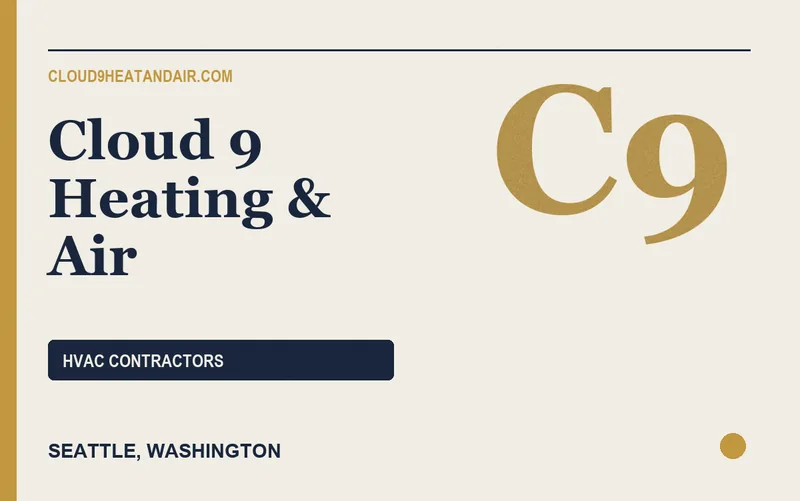 Cloud 9 Heating & Air in Seattle, Washington