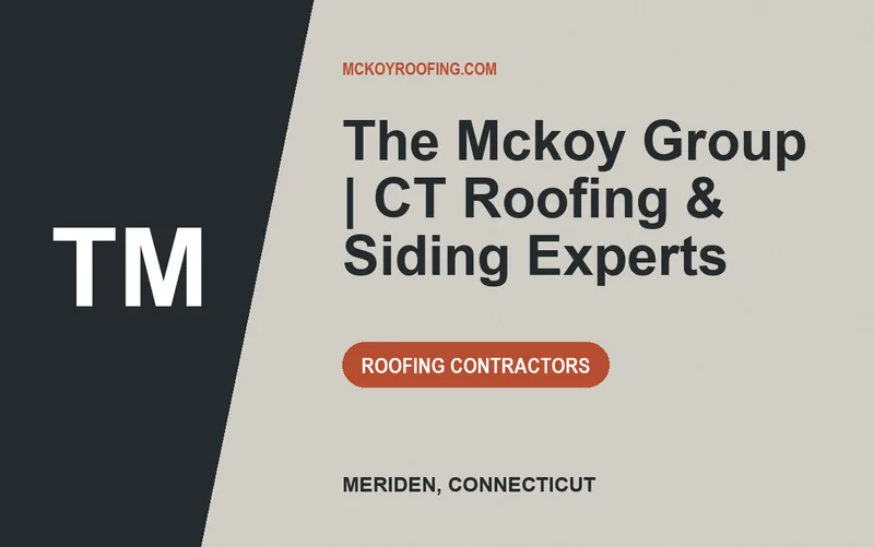 The Mckoy Group | CT Roofing & Siding Experts in Meriden, Connecticut