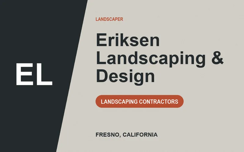 Eriksen Landscaping & Design in Fresno, California