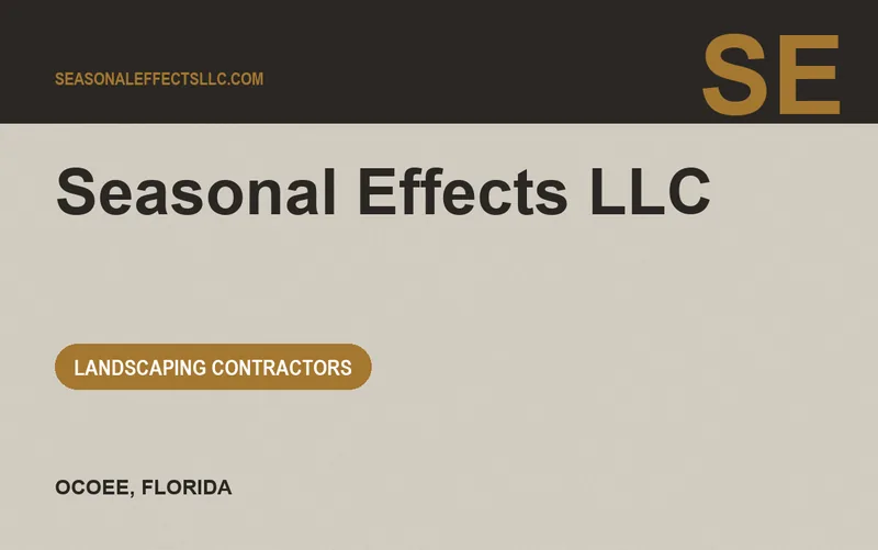 Seasonal Effects LLC in Ocoee, Florida
