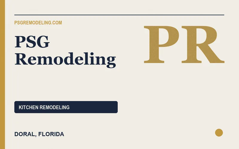 PSG Remodeling in Doral, Florida