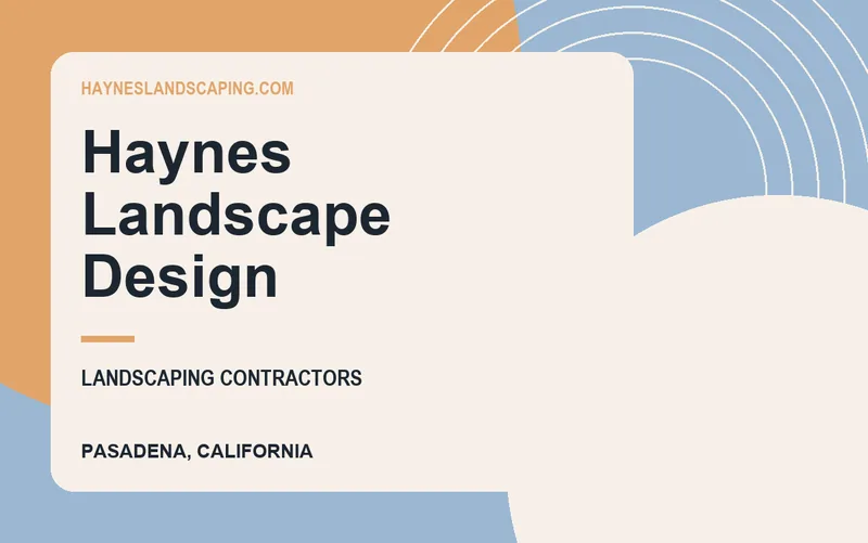Haynes Landscape Design in Pasadena, California