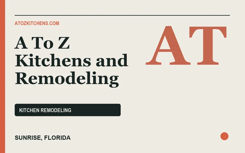 A To Z Kitchens and Remodeling in Sunrise, Florida