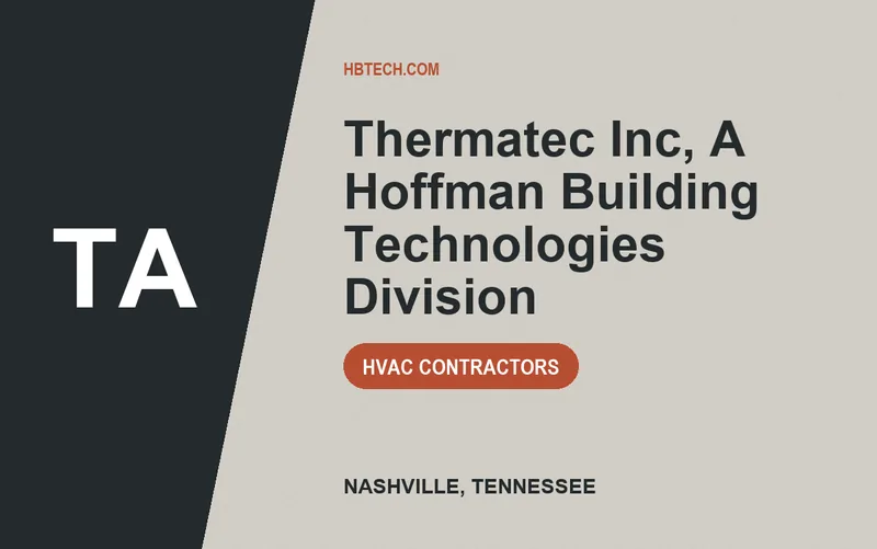 Thermatec Inc, A Hoffman Building Technologies Division in Nashville, Tennessee