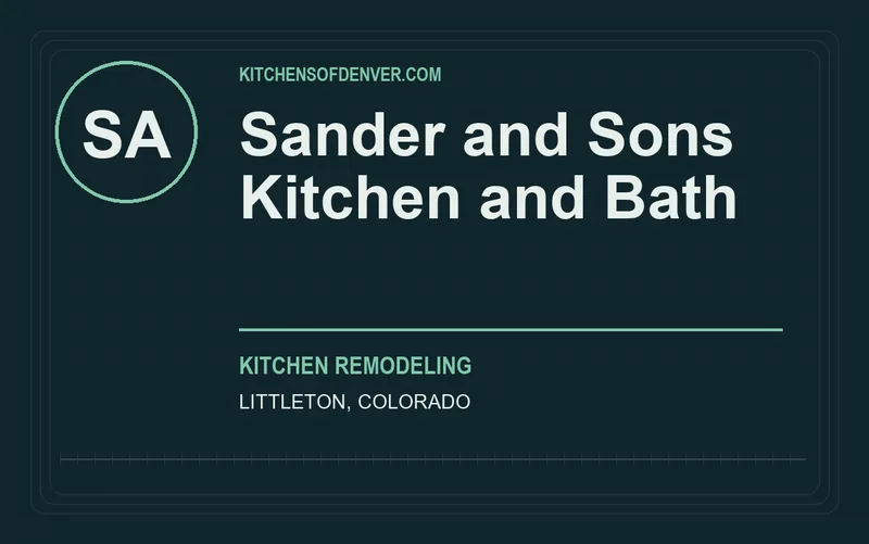 Sander and Sons Kitchen and Bath in Littleton, Colorado