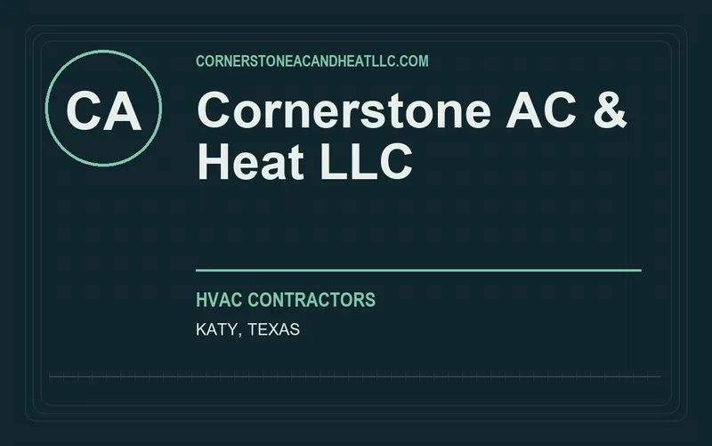 Cornerstone AC & Heat LLC in Katy, Texas
