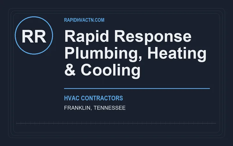 Rapid Response Plumbing, Heating & Cooling in Franklin, Tennessee