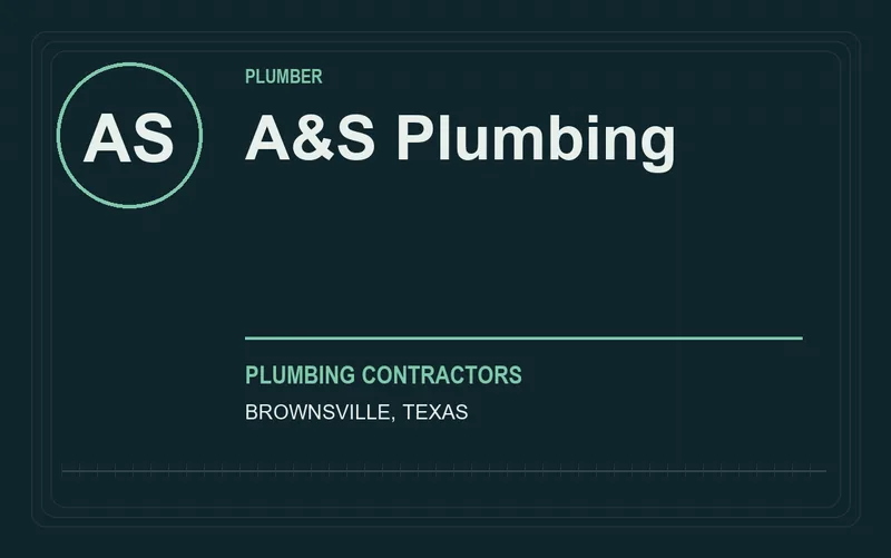 A&S Plumbing in Brownsville, Texas