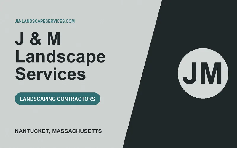 J & M Landscape Services in Nantucket, Massachusetts