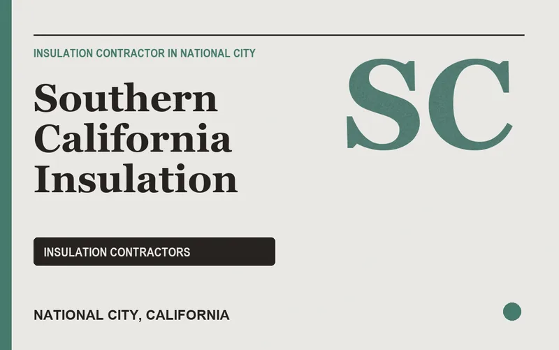 Southern California Insulation in National City, California