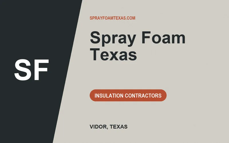 Spray Foam Texas in Vidor, Texas