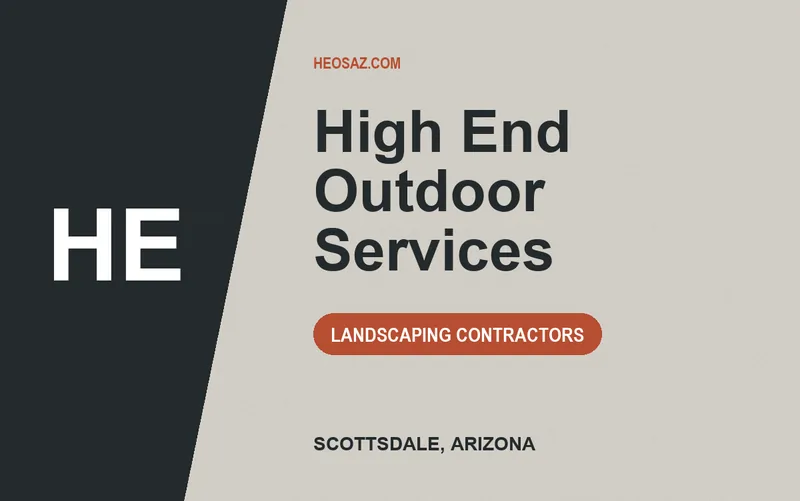 High End Outdoor Services in Scottsdale, Arizona