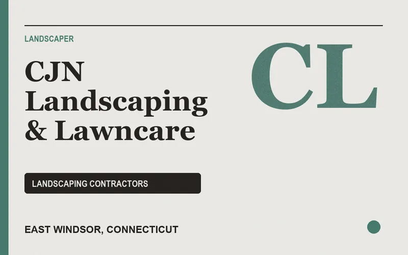 CJN Landscaping & Lawncare in East Windsor, Connecticut