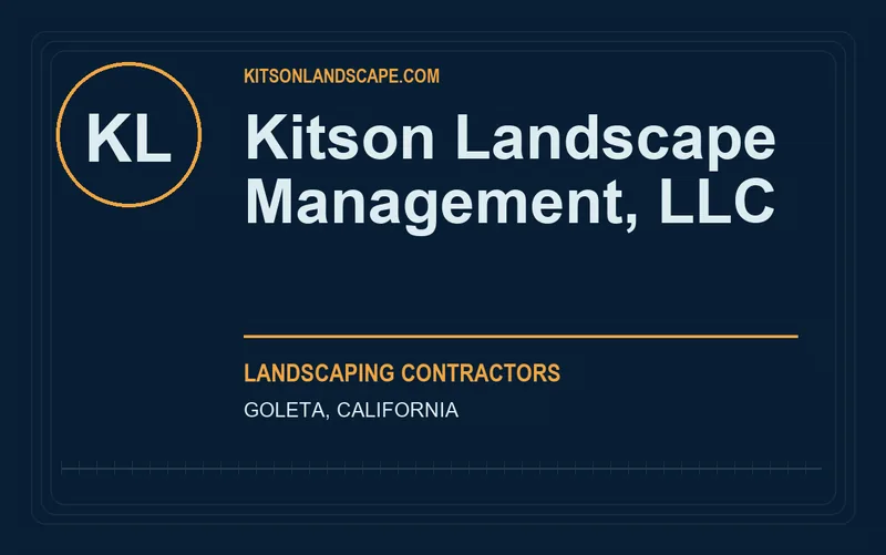 Kitson Landscape Management, LLC in Goleta, California