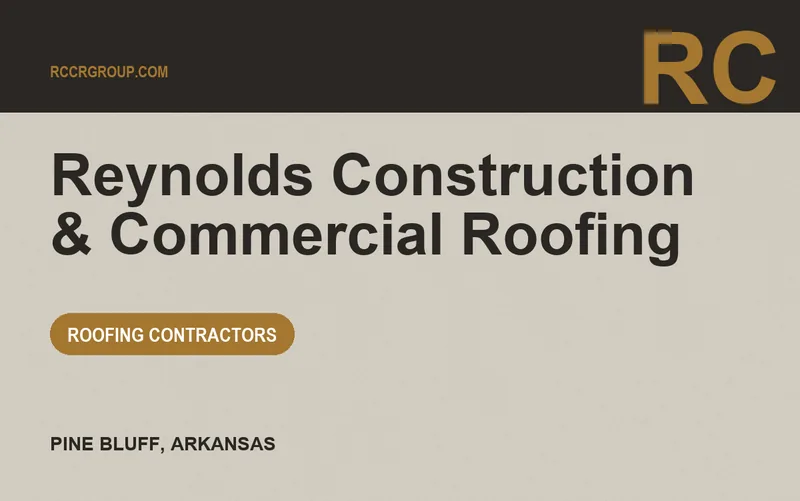 Reynolds Construction & Commercial Roofing in Pine Bluff, Arkansas