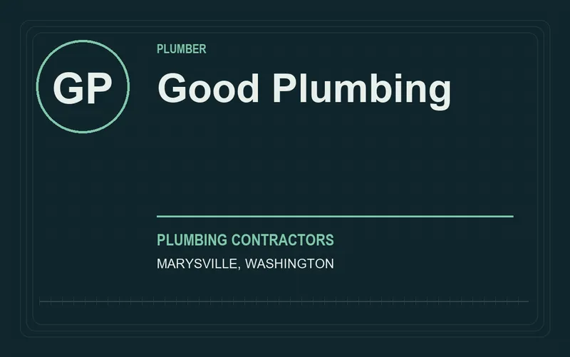 Good Plumbing in Marysville, Washington