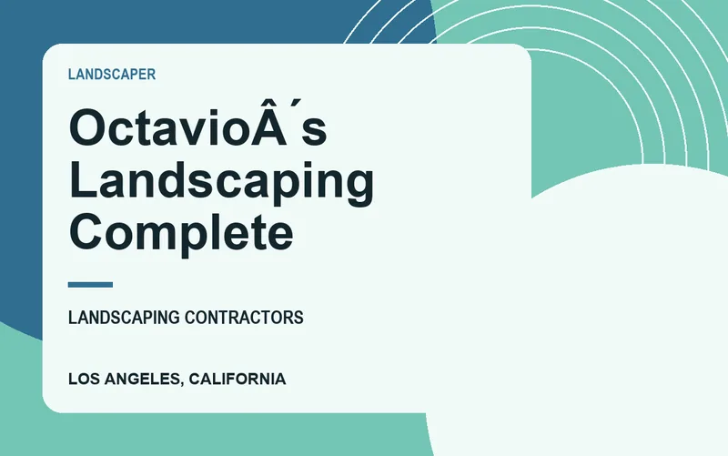 OctavioÂ ́s Landscaping Complete in Los Angeles, California