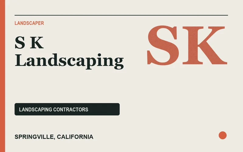 S K Landscaping in Springville, California