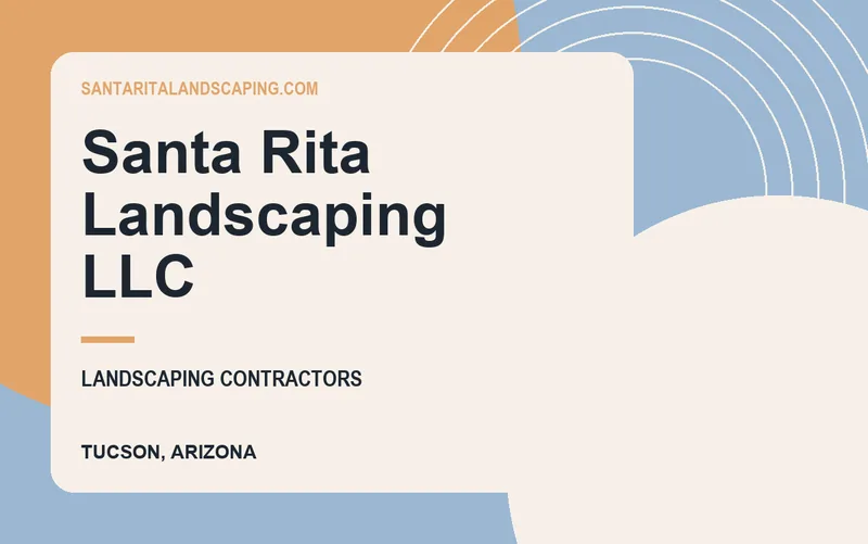 Santa Rita Landscaping LLC in Tucson, Arizona