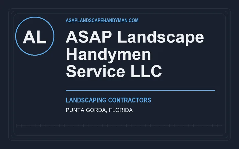 ASAP Landscape Handymen Service LLC in Punta Gorda, Florida