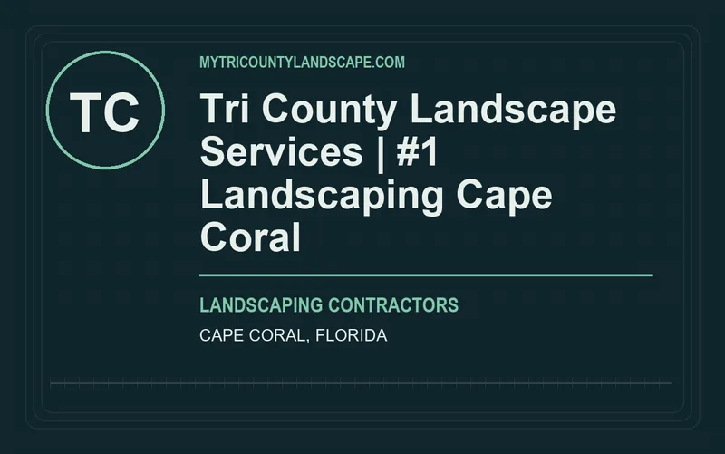 Tri County Landscape Services | #1 Landscaping Cape Coral in Cape Coral, Florida