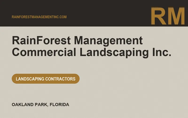RainForest Management Commercial Landscaping Inc. in Oakland Park, Florida
