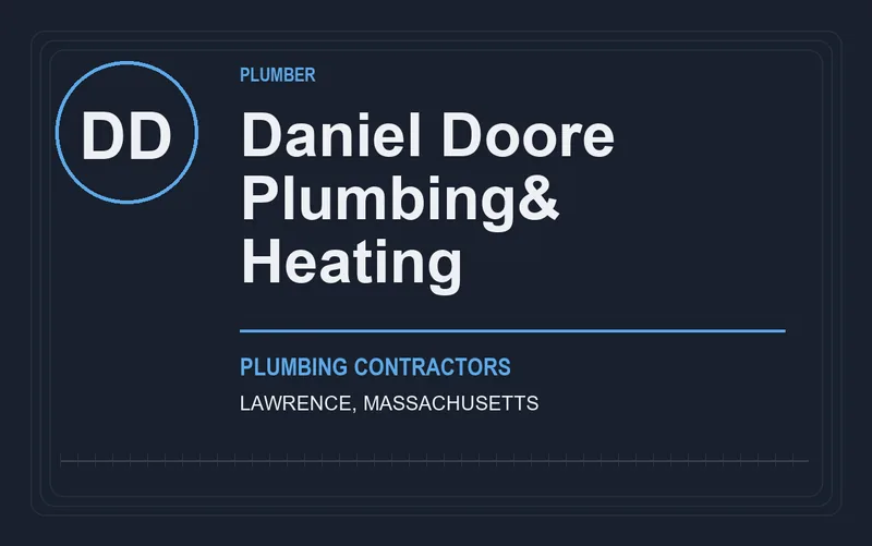 Daniel Doore Plumbing& Heating in Lawrence, Massachusetts